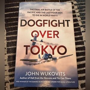 Dogfight Over Tokyo hardcover